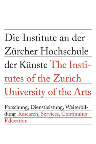 The Institutes of the Zurich University of the Arts