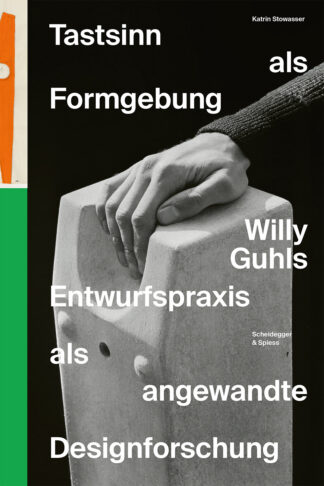Tastsinn als Formgebung | Katrin Stowasser